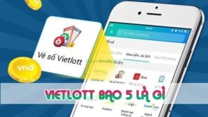 vietlott bao 5 là gì cho người mới